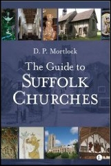 Mortlock: The Guide to Suffolk Churches at amazon.co.uk